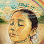 All Around Us by Anne Giangiulio