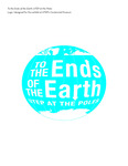 To the Ends of the Earth: UTEP at the Poles by Anne Giangiulio