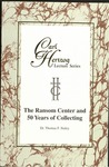 The Ransom Center and 50 Years of Collecting by Dr. Thomas F. Staley